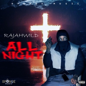 All Night-RajahWild