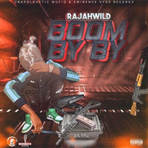 Boom By By-RajahWild