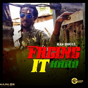 Facing It Hard-Ras Bogle