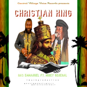 Christian King - Ras Emmanuel