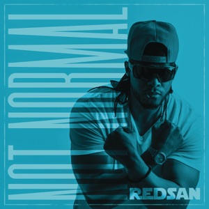 Not Normal-Redsan