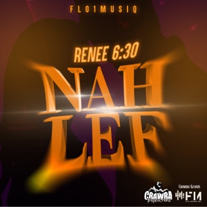 Nah Lef-Renee 6:30 