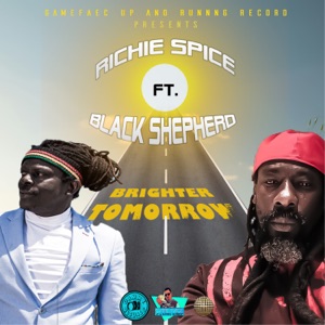 Brighter Tomorrow - Richie Spice