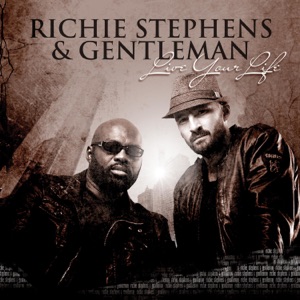 Live Your Life - Richie Stephens 