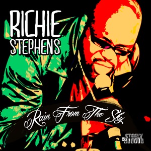 Rain from the Sky-Richie Stephens