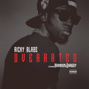 Overrated-Ricky Blaze