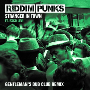 Stranger in Town-Riddim Punks 