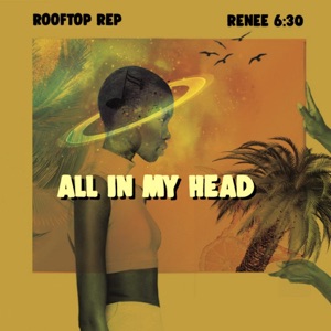 All in My Head-Rooftop ReP 