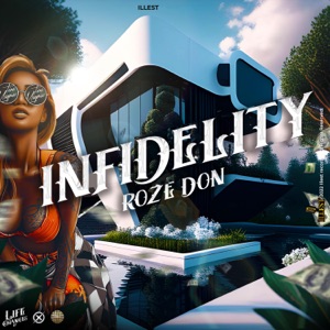 Infidelity - Roze Don 