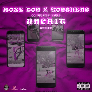 Unch It Remix-Roze Don