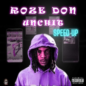 Unch It-Roze Don 