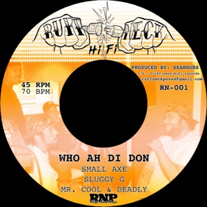 Who Ah Di Don-Ruff Neck HiFi