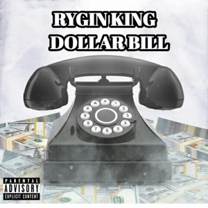 Dollar Bill-Rygin King