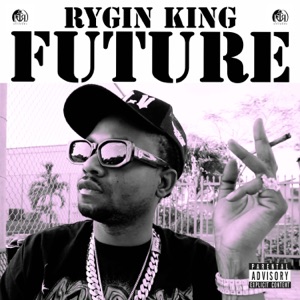 Future-Rygin King