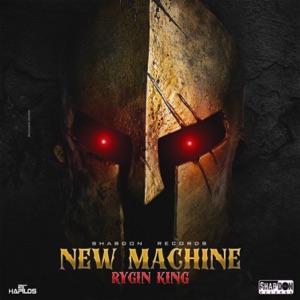 New Machine-Rygin King