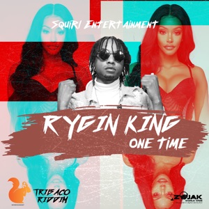 One Time-Rygin King