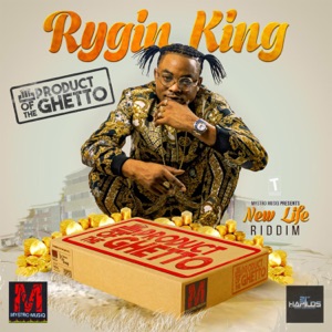 Product of the Ghetto-Rygin King