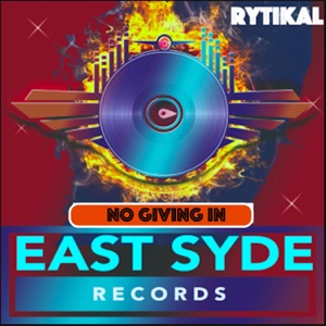 No Giving In-Rytikal