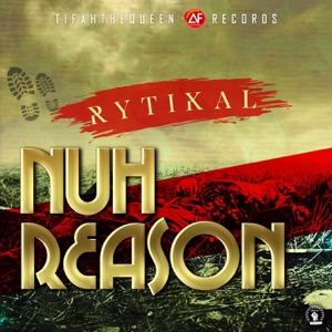 Nuh Reason-Rytikal