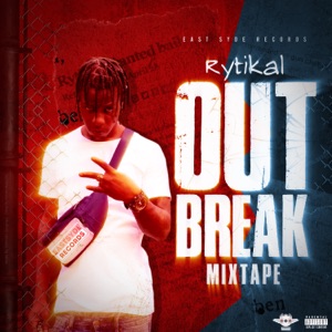 Rytikal - Out Break Mixtape