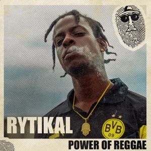 Power Of Reggae - Rytikal