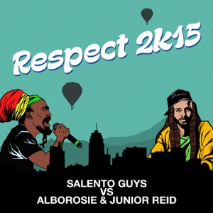 Respect 2K15-Salento Guys