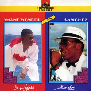 Wayne Wonder & Sanchez - Sanchez 