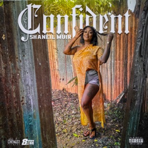 Confident-Shaneil Muir