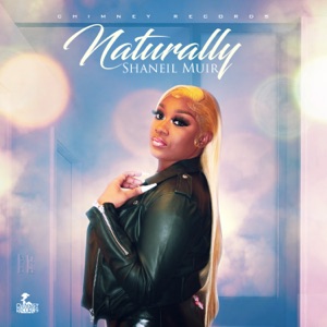 Naturally-Shaneil Muir