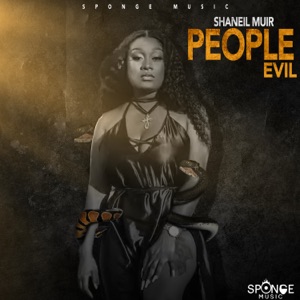 People Evil-Shaneil Muir