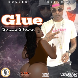 Glue-Shawn Storm