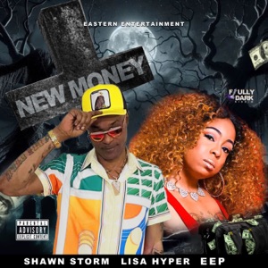 New Money - Shawn Storm