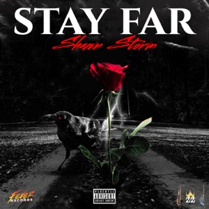 Stay Far