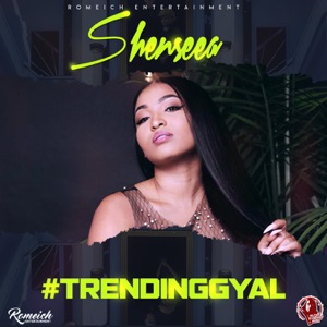 Trending Gyal-Shenseea