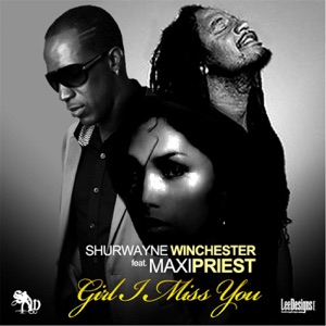 Girl I Miss You-Shurwayne Winchester