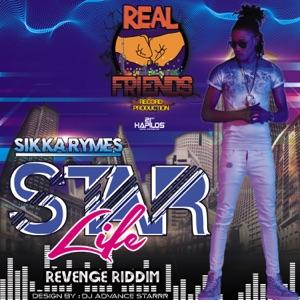 Star Life-Sikka Rymes