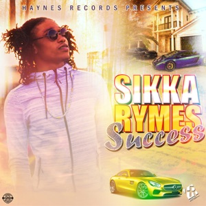 Success-Sikka Rymes