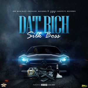 Dat Rich-Silk Boss 