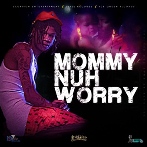 Mommy Nuh Worry-Silk Boss