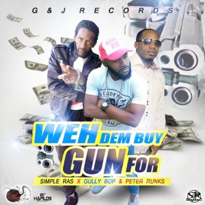 Weh Dem Buy Gun For-Simple Ras