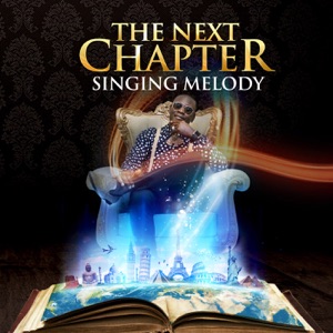 The Next Chapter - Singing Melody