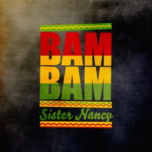 Bam Bam-Sister Nancy