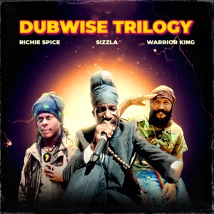 (Dub)wise Trilog - Sizzla