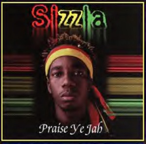 Sizzla - Praise Ye Jah