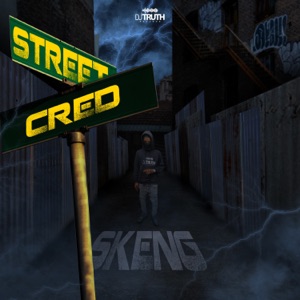 Street Cred-Skeng