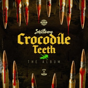 Skillibeng - Crocodile Teeth LP