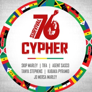 Survival 76 Cypher-Skip Marley