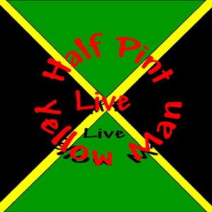 Live 86, Vol. 2 Half Pint & Yellow Man + Taxi Gang