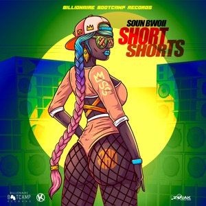 Short Shorts-Soun Bwoii