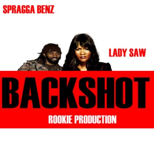 Backshot-Spragga Benz